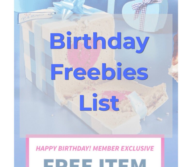 128! (and Counting) Birthday Freebies